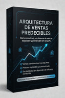 Arquitectura de Ventas Predecibles